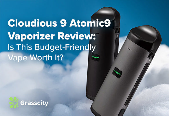 Cloudious 9 Atomic9 Vaporizer: Our Team’s Hands-On Verdict