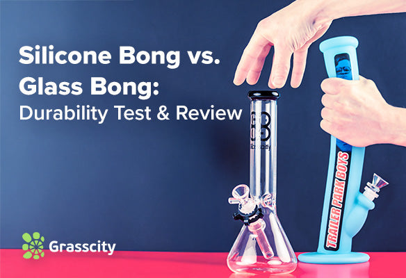 Silicone Bong vs. Glass Bong: Durability Test & Review