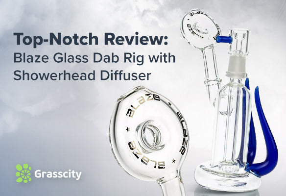 Top-Notch Review: Blaze Glass Dab Rig with Showerhead Diffuser